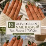 16 Olive Green Nail Ideas From Minimal to Full Glam