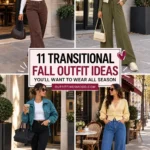 11 Transitional Fall Outfit Ideas for Women to Wear This Season